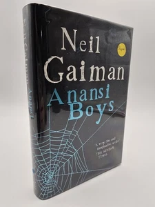 SIGNED~Anansi Boys by Neil Gaiman, 1st UK Edition, 3rd Printing, HC DJ  - Picture 1 of 15