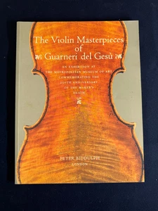 The Violin Masterpieces of Guarneri del Gesu by Peter Bidduph, 1994 - Picture 1 of 2