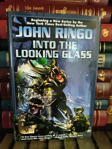 Into the Looking Glass_John Ringo_HCDJ_ 1st Edition / First Printing_Like New - Imagen 1 de 12