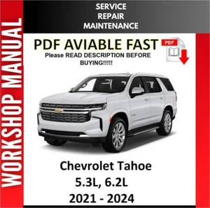 CHEVROLET TAHOE 2021 2022 2023 2024 SERVICE REPAIR WORKSHOP MANUAL - Picture 1 of 1