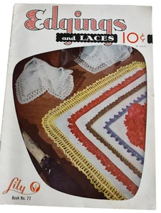 Edging and Laces Crochet Knitting 1955 The Lily Mills Co Book No 77 - Foto 1 di 10