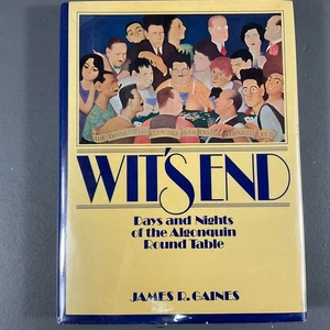 Wit's End: Days and Nights of the Algonquin Round Table by James R. Gaines 1977 - Picture 1 of 24