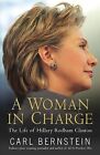A Woman In Charge: The Life Of Hillary Rodham Clint... | Buch | Zustand Sehr Gut