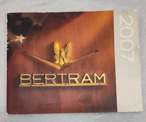 Bertram Yachts 2007 Katalog illustriert 630 570 + Werbeprospekt Motorboot - Bild 1 von 9