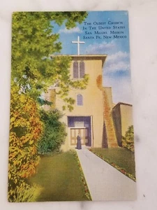 Vintage Linen Postcard The Oldest Church In the US San Miguel Mission Sante Fe - Picture 1 of 4