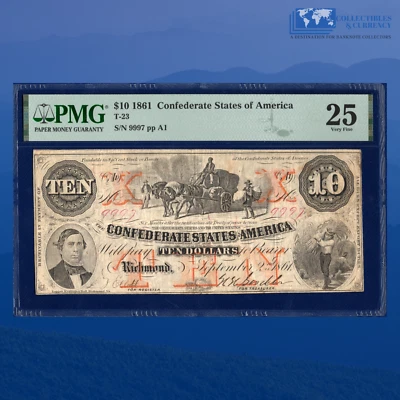 1861 $10 Confederate States Of America, CSA T-23 PF-1 CR-150 , PMG VF 25 #9997 - Image 1 of 3