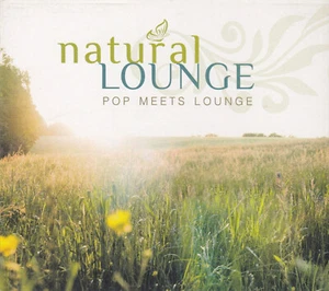 Natural Lounge - Pop Meets Lounge: SIXTH FINGER FEAT. DEW,ANAKELLY CORP., SCUBBA - Bild 1 von 6