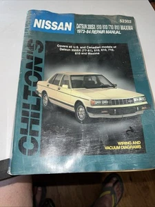 CHILTO AUTO REPAIR MANUAL 1973-1984 NISSAN 200SX/510/610/710/810/MAXIMA #52302 - Foto 1 di 7