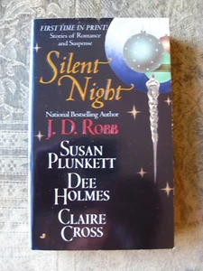 J. D. Robb, Susan Plunkett, Dee Holmes, Claire Cross - Silent Night - paperback - Bild 1 von 3