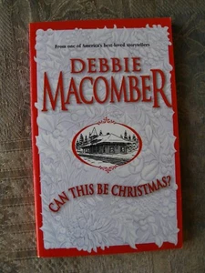 Debbie Macomber - Can This be Christmas? - 1998 - paperback - Picture 1 of 4