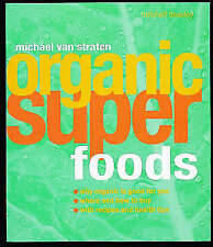 Organic Superfoods by Michael van Straten (Paperback, 1999)