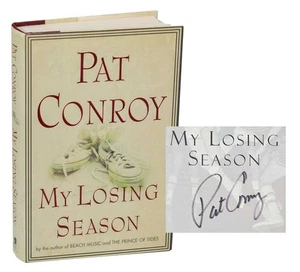 Pat CONROY / MY LOSING SEASON Signed First Edition 2002 #196864 - Picture 1 of 1