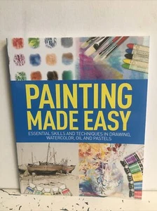 Painting Made Easy Essential Skills And Techniques In Drawing - Imagen 1 de 13