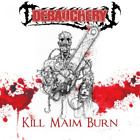 Debauchery Kill Maim Burn (CD) Album