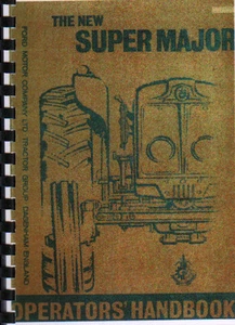 Fordson Super Major nuevo manual de instrucciones de rendimiento - Imagen 1 de 1