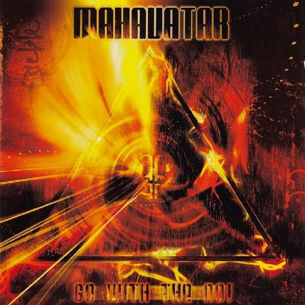 MAHAVATAR - Go With The No!  CD - Bild 1 von 1