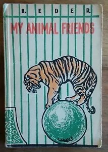 My animal friends, Boris Eder, foreign languages publishing house, Moscow - Imagen 1 de 12