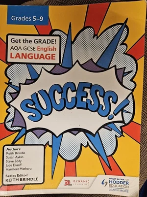 AQA GCSE ENGLISH LANGUAGE HODDER EDUCATION GRADES 5-9 DYNAMIC LEARNING SUCCESS - Image 1 of 2