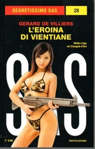 Segretissimo SAS n. 28 - L'eroina si Vientiane - Gerard De Villiers - Foto 1 di 1