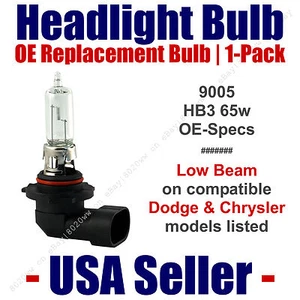 Headlight Bulb Low Beam OE Replacement Fits Listed Dodge & Chrysler Models 9005 - Picture 1 of 1