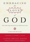 James B. Smith Embracing the Love of God (Paperback) (UK IMPORT)