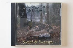 Stringybark McDowell - Sweet And Swampy CD - Picture 1 of 2
