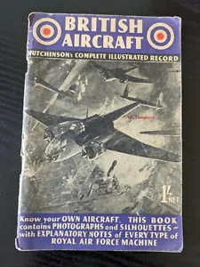 BRITISH AIRCRAFT - HUTCHINSON'S COMPLETE ILLUSTRATED RECORD - WW2 - IDENTIFYING - Picture 1 of 6
