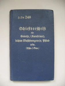 Original Heeres Dienstvorschrift von 1934 H.Dv.240 Schießvorschrift MG, HG, 98er - Bild 1 von 10