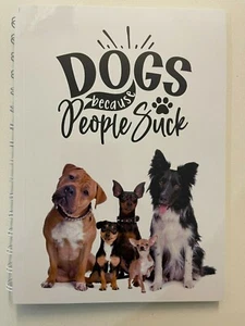 2025 year diary mixed dogs with dogs because people s**k quote A5 - Picture 1 of 5