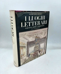 "I LUOGHI LETTERARI paesaggi opere e personaggi - Italia Settentrionale" Dossena - Picture 1 of 2