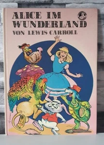 Altes Kinderbuch Alice im Wunderland von Lewis Carroll, 1979 - Bild 1 von 8