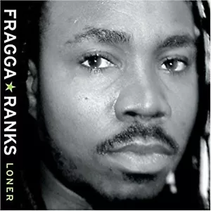 Loner By Fragga Ranks , Music CD - Imagen 1 de 1