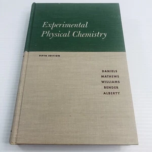 Experimental Physical Chemistry Daniels, Mathews, Williams, Bender, Alberty1956 - Picture 1 of 18