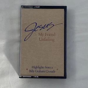 JESUS MY FRIEND UNFAILING- BILLY GRAHAM CRUSADE ON CASSETTE - Picture 1 of 7