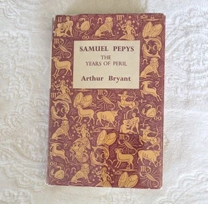 Samuel Pepys The Years of Peril by Arthur Bryant First 1st Edition VG HC 1949 - Picture 1 of 13