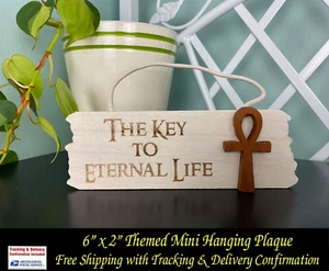Mini placa colgante grabada con tema Ankh The Key to Eternal Life de 6" x 2" - Imagen 1 de 3