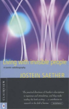 Jostein Saether Living with Invisible People (Poche)