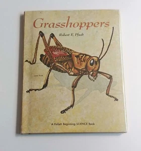 Robert E Pfadt GRASSHOPPERS 1st Edition 1966 HC/DJ - Imagen 1 de 5