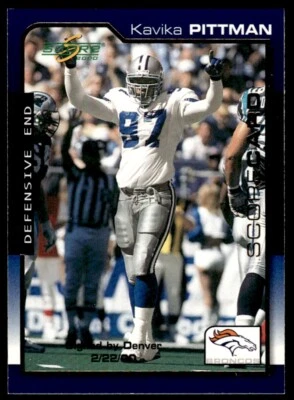 2000 Score Scorecard Kavika Pittman /2000 Denver Broncos #63 - Image 1 of 2