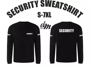 SECURITY SWEATSHIRT BODYGUARD DOORMAN SIZES S-7XL PRINTED FRONT/BACK/SLEEVES - Picture 1 of 3