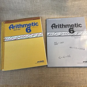 Abeka Arithmetic 6 Work Book Answer Key 4thEdition + New Student Quiz/Test Book - Picture 1 of 8