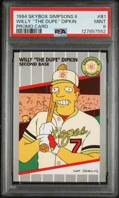 1994 SkyBox Simpsons Series 2 Promo B1 Willy The Dupe Dipkin PSA 9 Mint POP 23 - Image 1 of 2