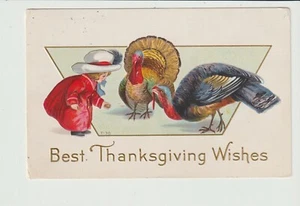 POSTCARD BEST THANKSGIVING WISHES - LITTLE GIRL FEEDING THE TURKEYS - EMBOSSED - Picture 1 of 2