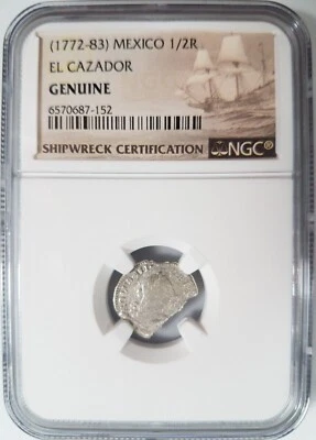 EL CAZADOR Shipwreck NGC (1772-83) Mexico 1/2 Real Sea Salvaged Sunken Treasure  - Image 1 of 4