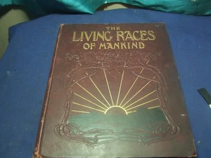 THE LIVING RACES OF MANKIND - Picture 1 of 3