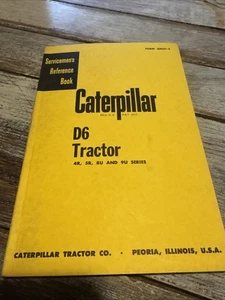 CAT CATERPILLAR D6 TRAKTOR PLANIERRAUPE SERVICE WERKSTATT REPARATURHANDBUCH BUCH 4R 5R 8U 9U OEM - Bild 1 von 6