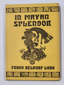 IN MAYA SPLENDOR FRANK BELKNAP LONG ARKHAM HOUSE 1977 HC/DJ - Bild 1 von 3