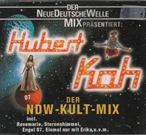 Hubert Kah Der NDW-Kult-Mix (1998) [Maxi-CD] - Bild 1 von 1