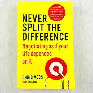 Never Split the Difference Negotiating as If Your Life Depended on It Chris Voss - Foto 1 di 12