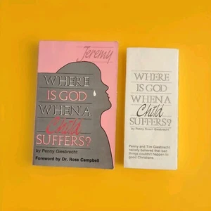 Vintage Book: Where Is God When a Child Suffers Giesbrecht, Penny R. W Panphlet - Picture 1 of 19